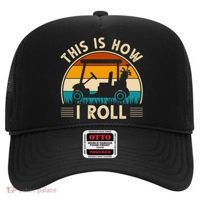 This Is How I Roll Retro Golf Lover Hat