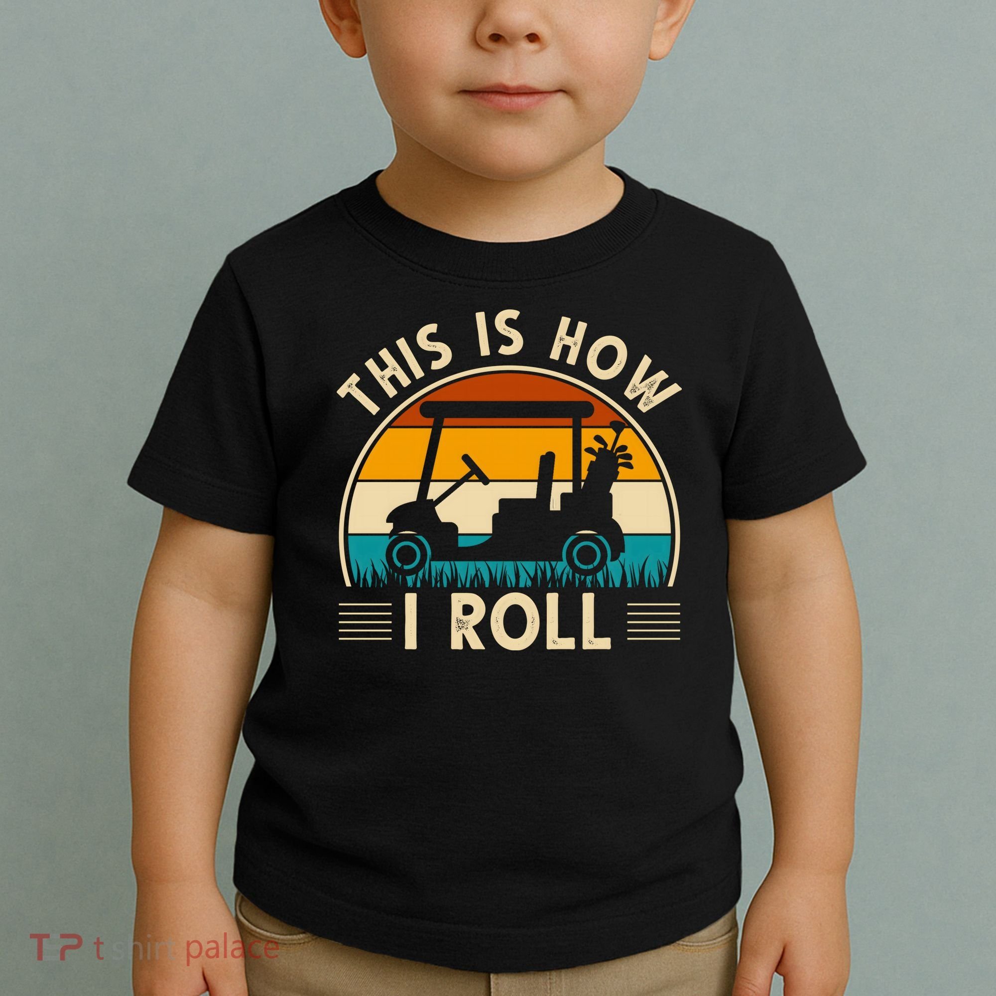 This Is How I Roll Retro Golf Lover Toddler T-Shirt