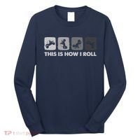 This Is How I Roll, SxS SideBySide UTV Long Sleeve Shirt thumb 0