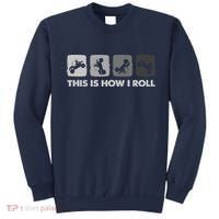 This Is How I Roll, SxS SideBySide UTV Sweatshirt thumb 0