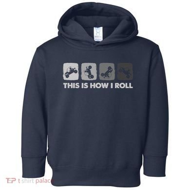 This Is How I Roll, SxS SideBySide UTV Toddler Hoodie