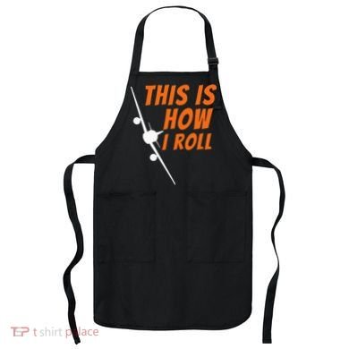 This Is How I Roll Funny Pilot & Aviation Airplane Gift Apron