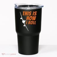 This Is How I Roll Funny Pilot & Aviation Airplane Gift Tumbler thumb 0