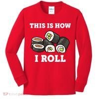 This Is How I Roll Funny Sushi Roll Kids Long Sleeve Shirt thumb 0