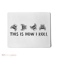 This Is How I Roll Funny 4x4 4wd Offroad Driving Gift Mousepad thumb 0