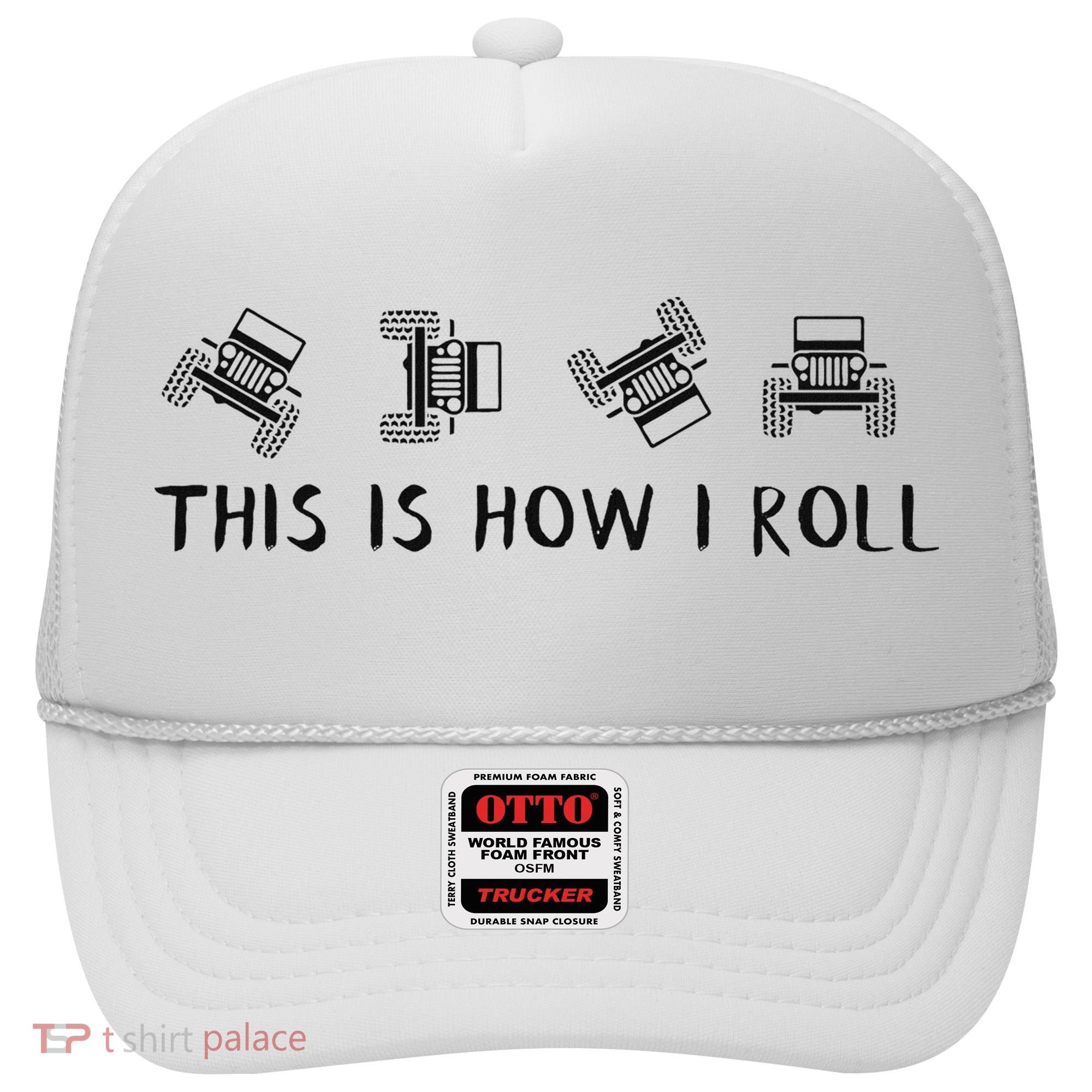 This Is How I Roll Funny 4x4 4wd Offroad Driving Gift Hat