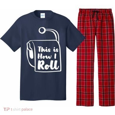 This Is How I Roll Pajama Set