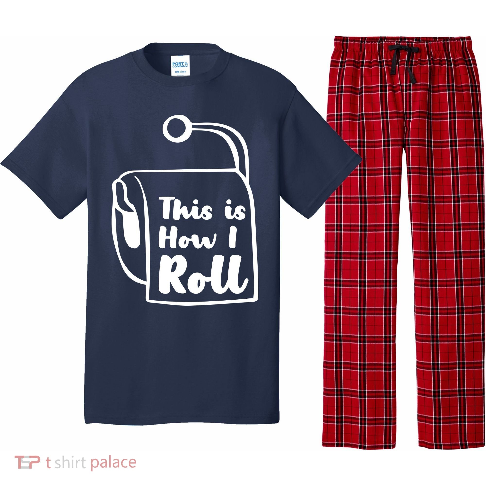 This Is How I Roll Pajama Set