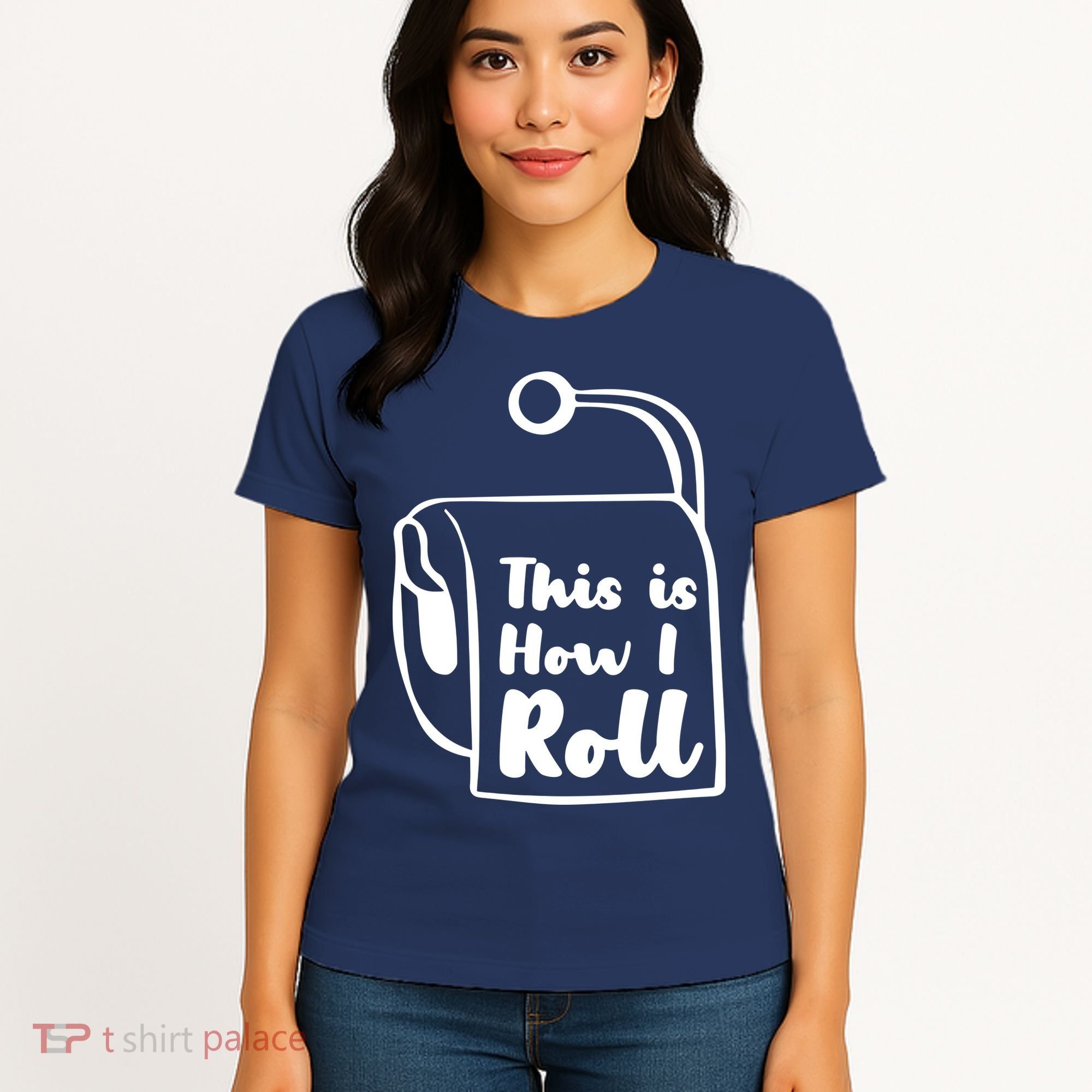 This Is How I Roll Women's T-Shirt