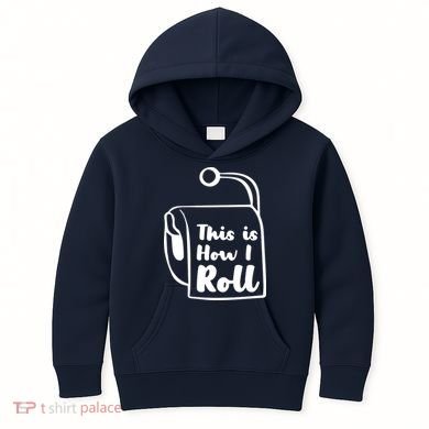 This Is How I Roll Kids Hoodie