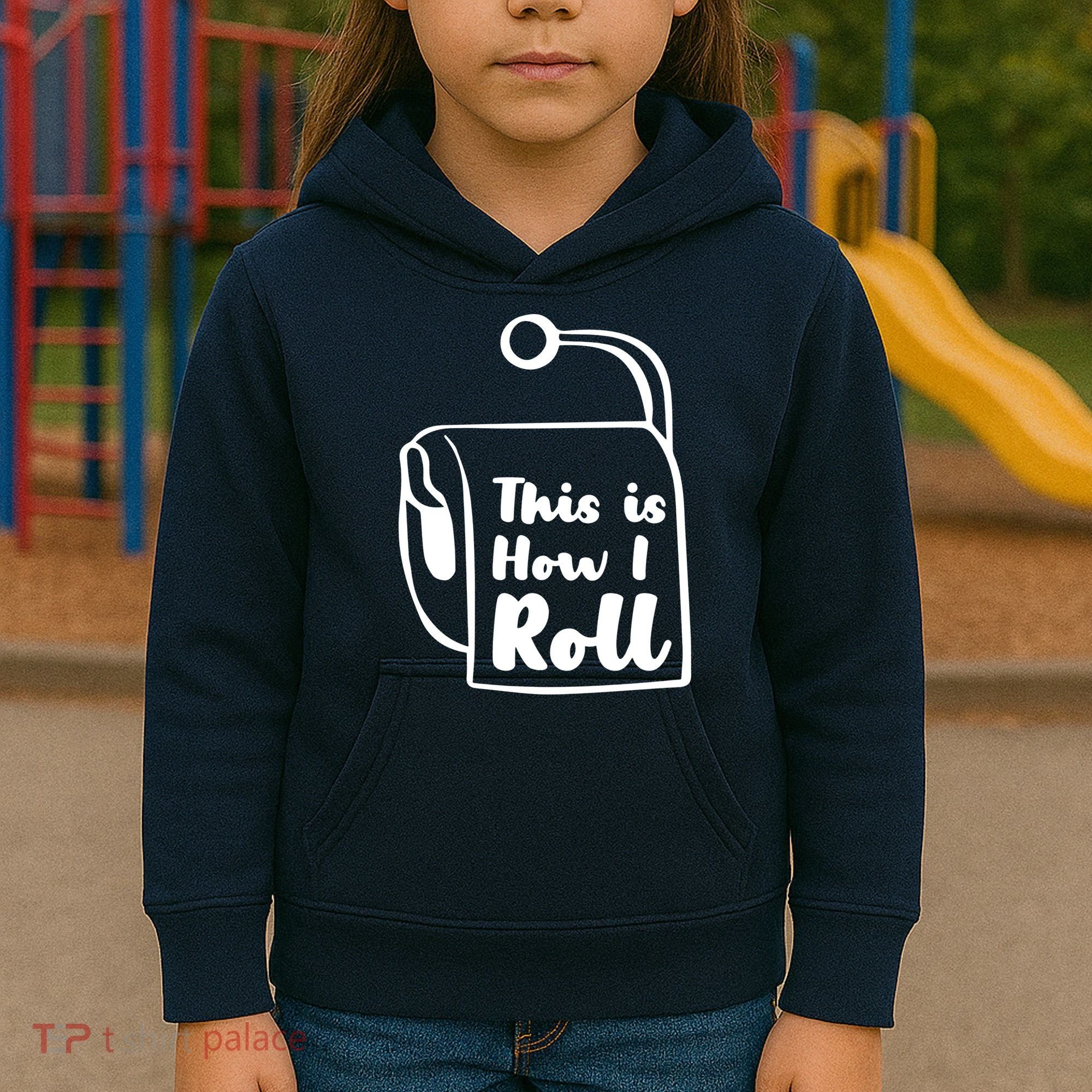 This Is How I Roll Kids Hoodie