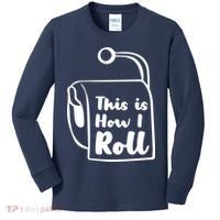 This Is How I Roll Kids Long Sleeve Shirt thumb 0