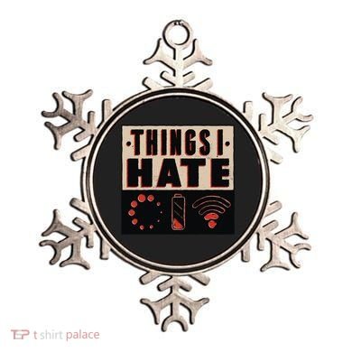 Things I Hate Wifunny Giftfi Signal Low Battery Loading Indicator Gift Ornament