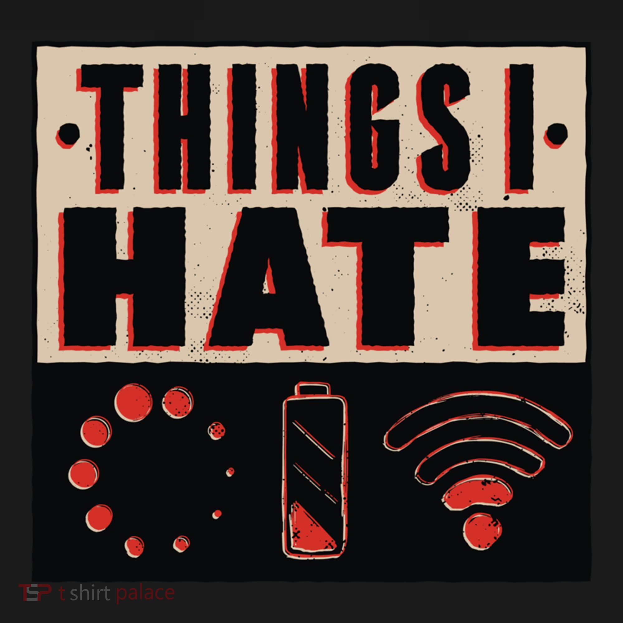 Things I Hate Gift Funny Nerds Geeks Gamer Science Student Meaningful Gift Doggie Tank