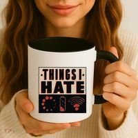 Things I Hate Gift Funny Nerds Geeks Gamer Science Student Meaningful Gift Coffee Mug thumb 3