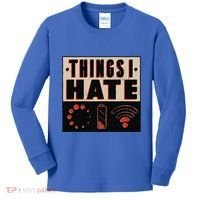 Things I Hate Gift Funny Nerds Geeks Gamer Science Student Meaningful Gift Kids Long Sleeve Shirt thumb 0