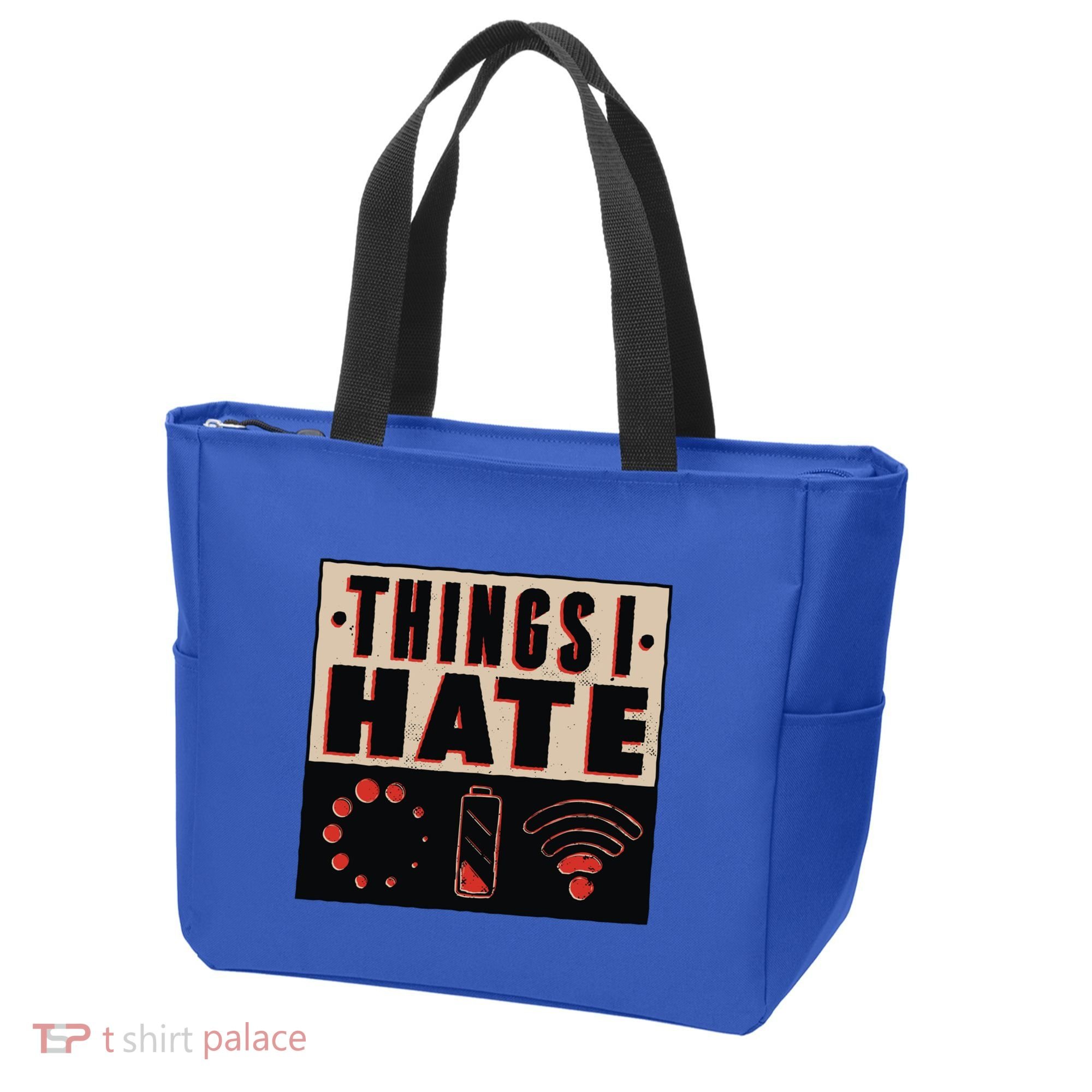 Things I Hate Gift Funny Nerds Geeks Gamer Science Student Meaningful Gift Tote Bag