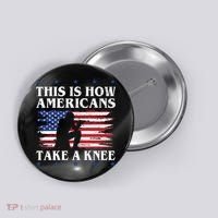 This Is How Americans Take A Knee Button thumb 0