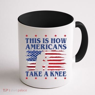 This Is How Americans Take A Knee Coffee Mug back