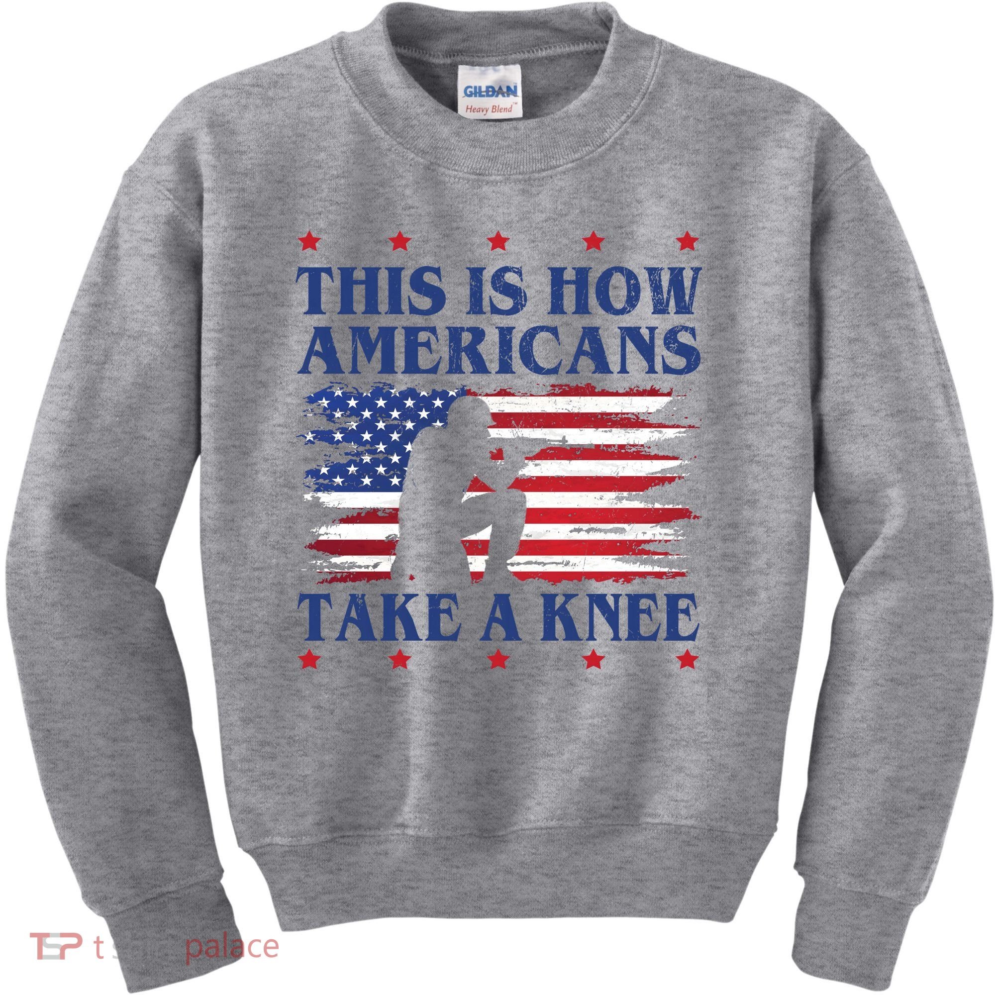 This Is How Americans Take A Knee Kids Sweatshirt