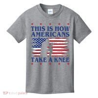 This Is How Americans Take A Knee Kids T-Shirt thumb 0