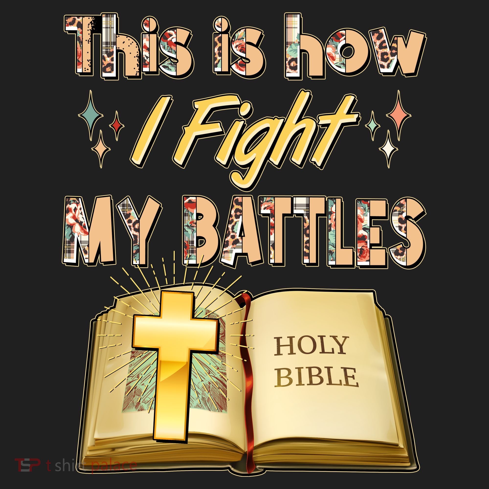 This Is How I Fight My Battles Holy Bible Faith Golf Towel