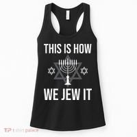 This Is How We Jew It  Jewish Chanukkah Hanukkah Women's Tank Top thumb 0