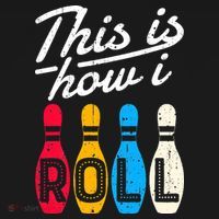 This Is How I Roll Bowling Bowler Bowlers Funny Women's Hoodie thumb 2