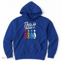 This Is How I Roll Bowling Bowler Bowlers Funny Hoodie thumb 0