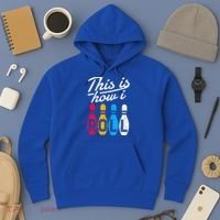 This Is How I Roll Bowling Bowler Bowlers Funny Hoodie thumb 3