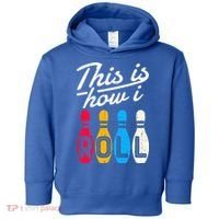 This Is How I Roll Bowling Bowler Bowlers Funny Toddler Hoodie thumb 0