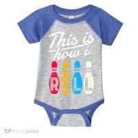 This Is How I Roll Bowling Bowler Bowlers Funny Infant Baby Jersey Bodysuit thumb 0