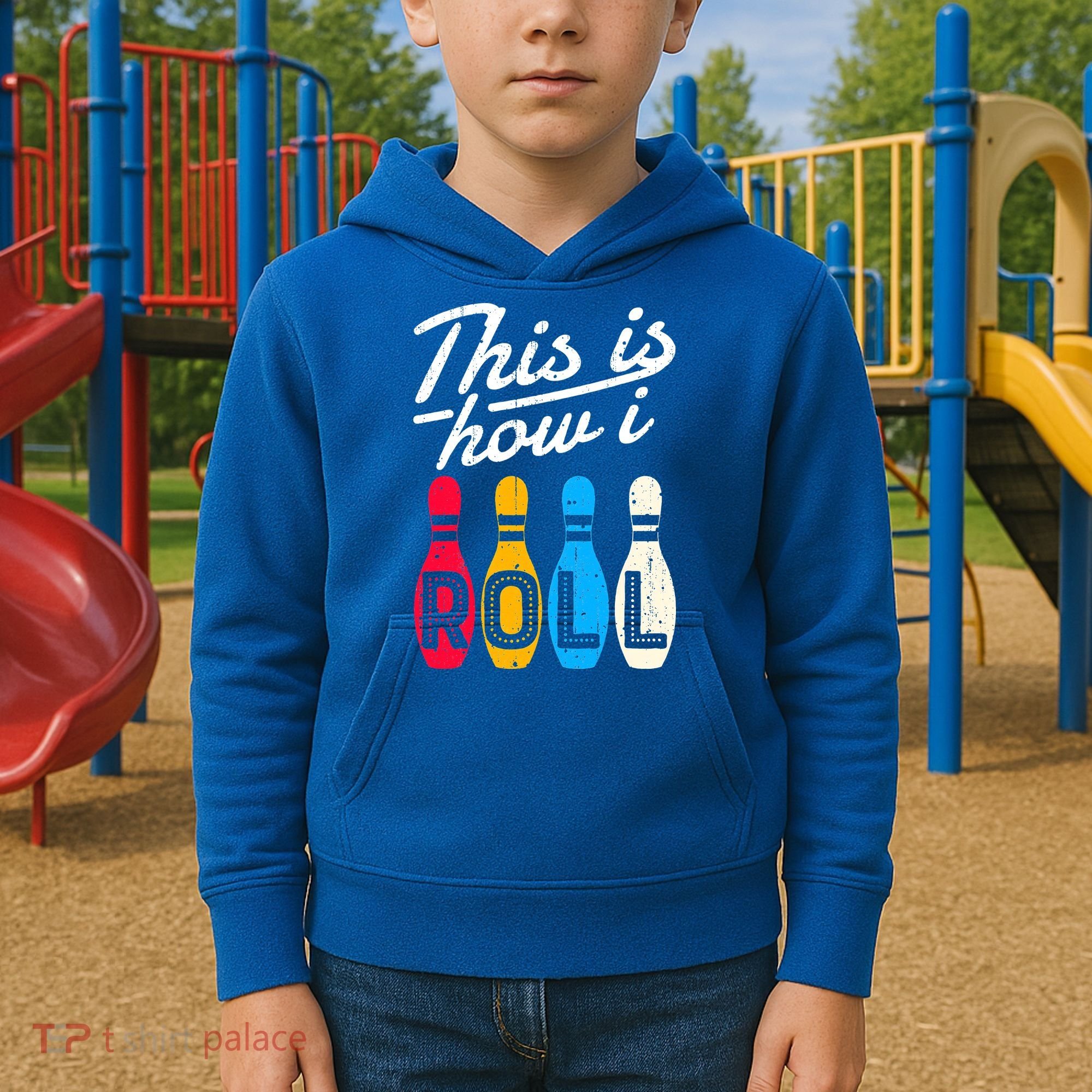 This Is How I Roll Bowling Bowler Bowlers Funny Kids Hoodie