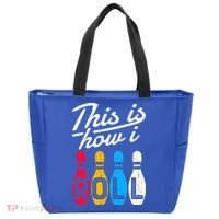 This Is How I Roll Bowling Bowler Bowlers Funny Tote Bag thumb 0
