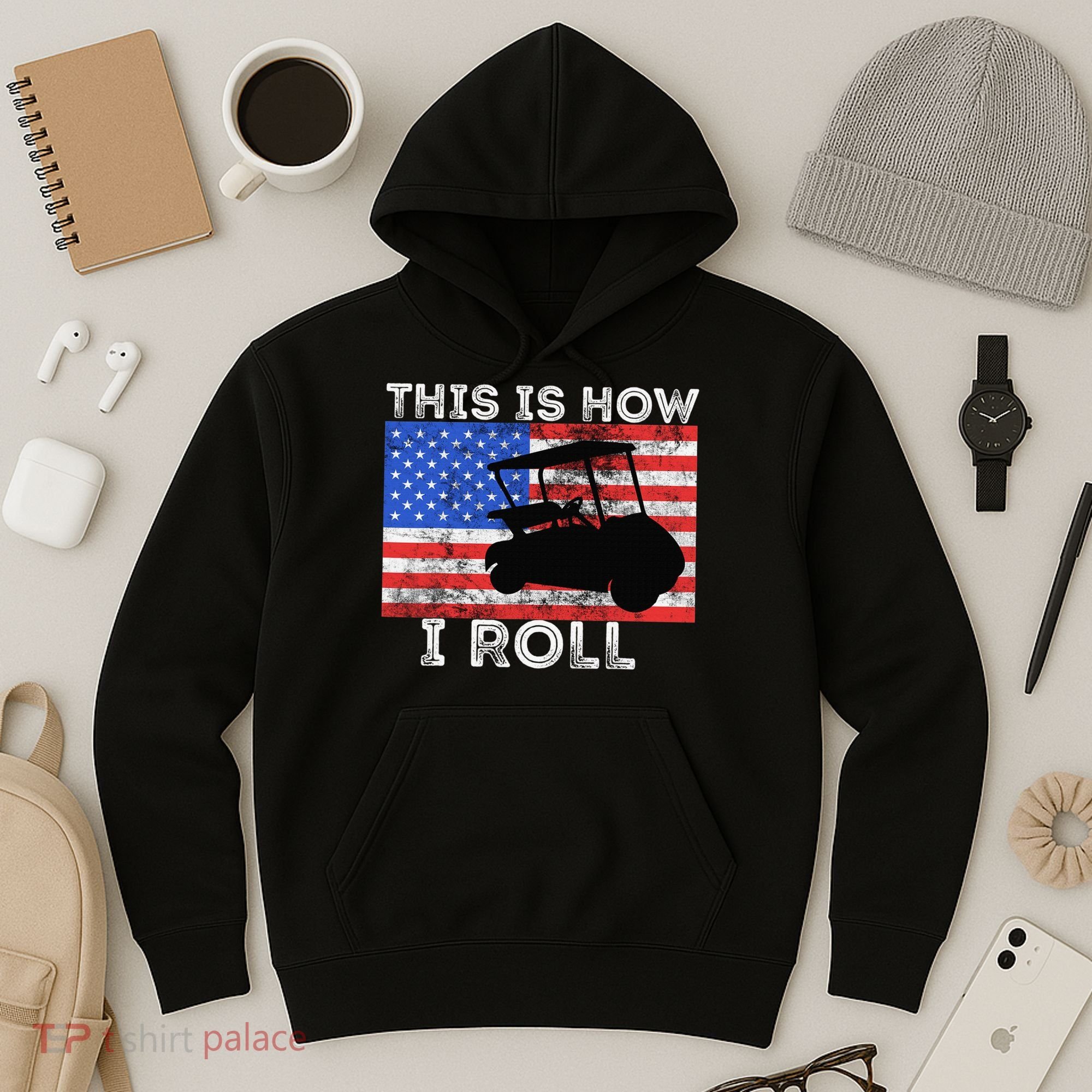 This Is How I Roll Golf Cart Driver American Flag Golfing Hoodie