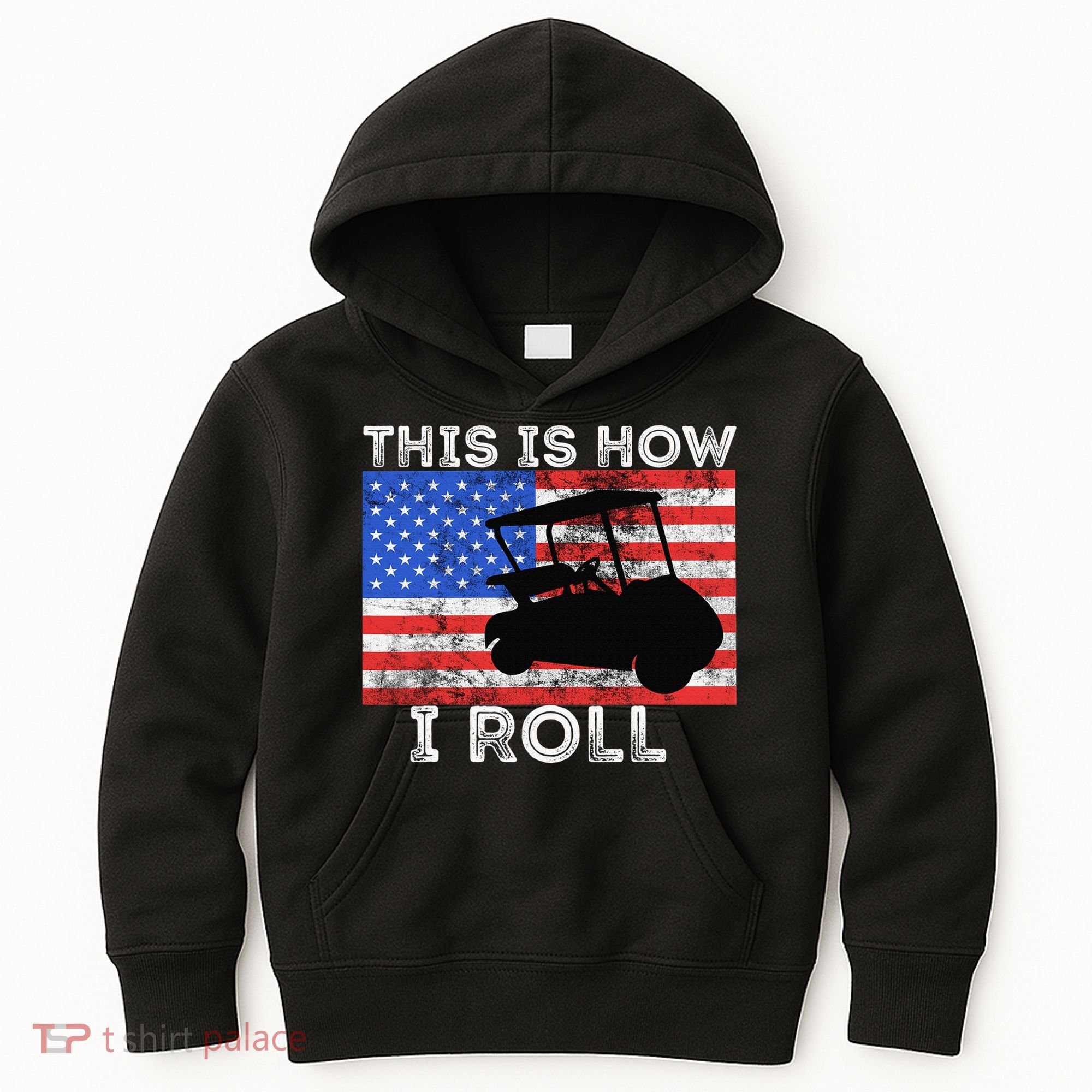 This Is How I Roll Golf Cart Driver American Flag Golfing Kids Hoodie