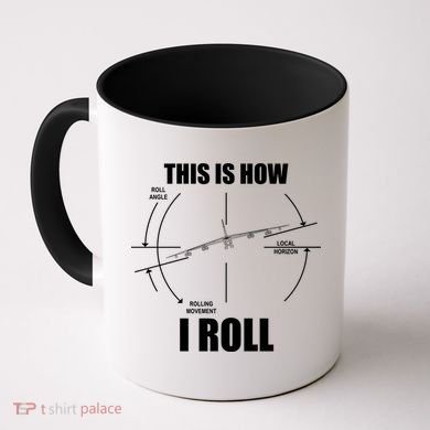 This Is How I Roll Bgift52 Stratofortress Pilot Flying B52 Meaningful Gift Coffee Mug