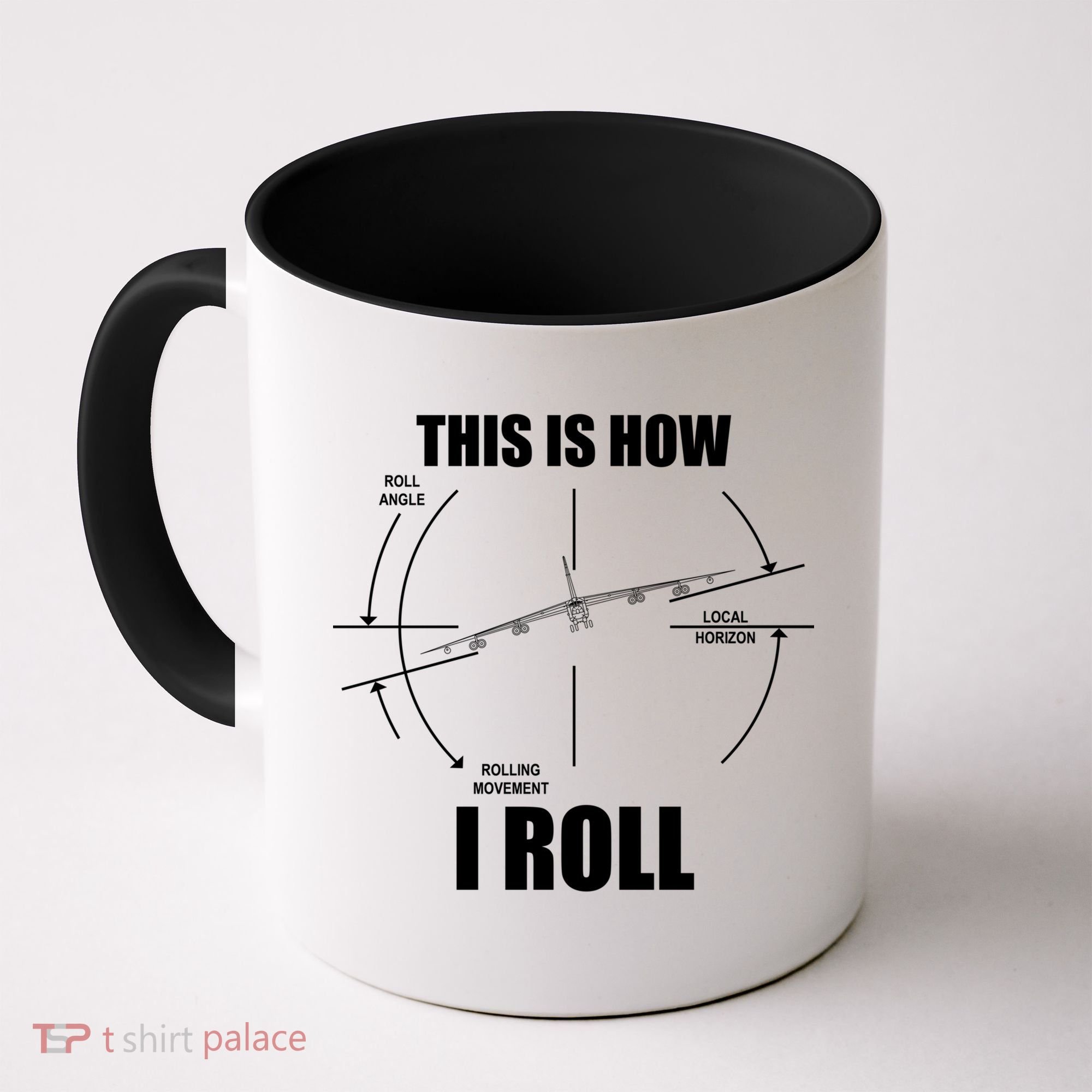 This Is How I Roll Bgift52 Stratofortress Pilot Flying B52 Meaningful Gift Coffee Mug
