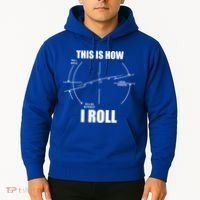 This Is How I Roll Bgift52 Stratofortress Pilot Flying B52 Meaningful Gift Hoodie thumb 2