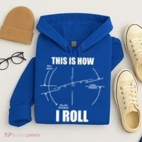 This Is How I Roll Bgift52 Stratofortress Pilot Flying B52 Meaningful Gift Hoodie thumb 4