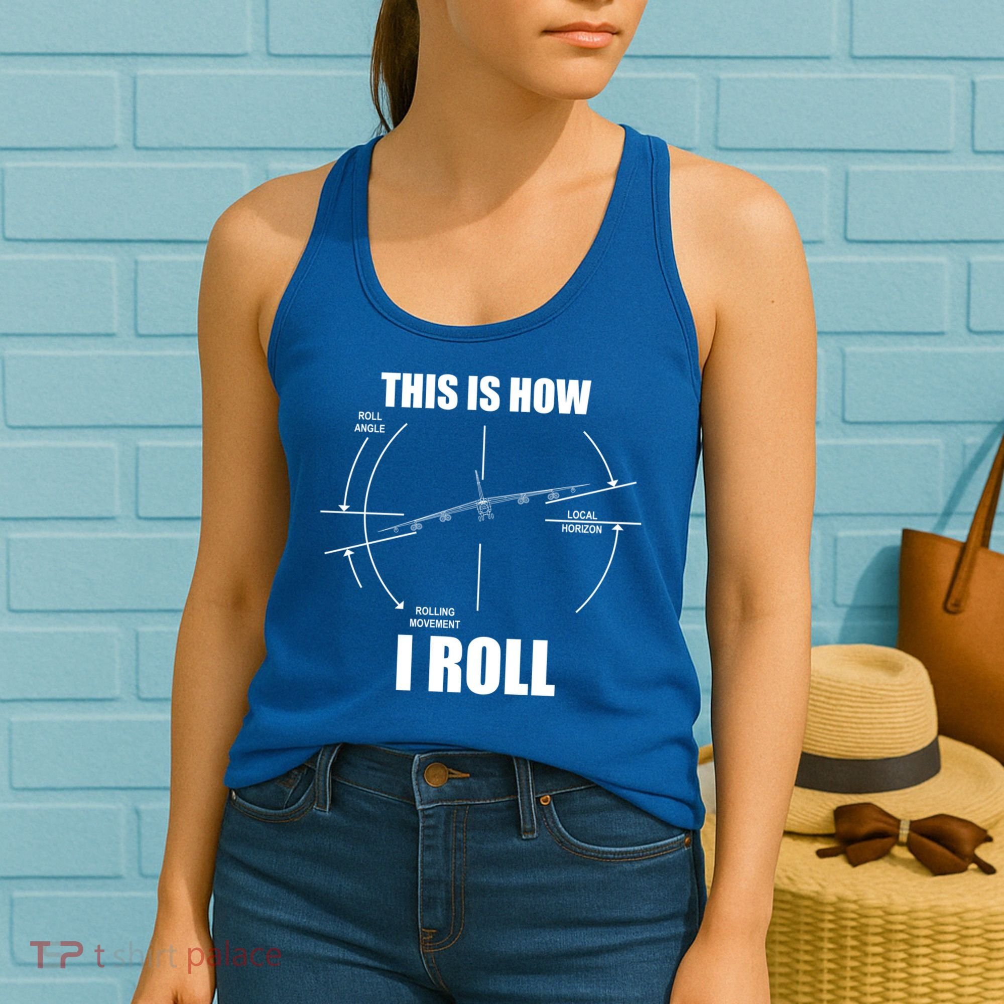 This Is How I Roll Bgift52 Stratofortress Pilot Flying B52 Meaningful Gift Women's Tank Top