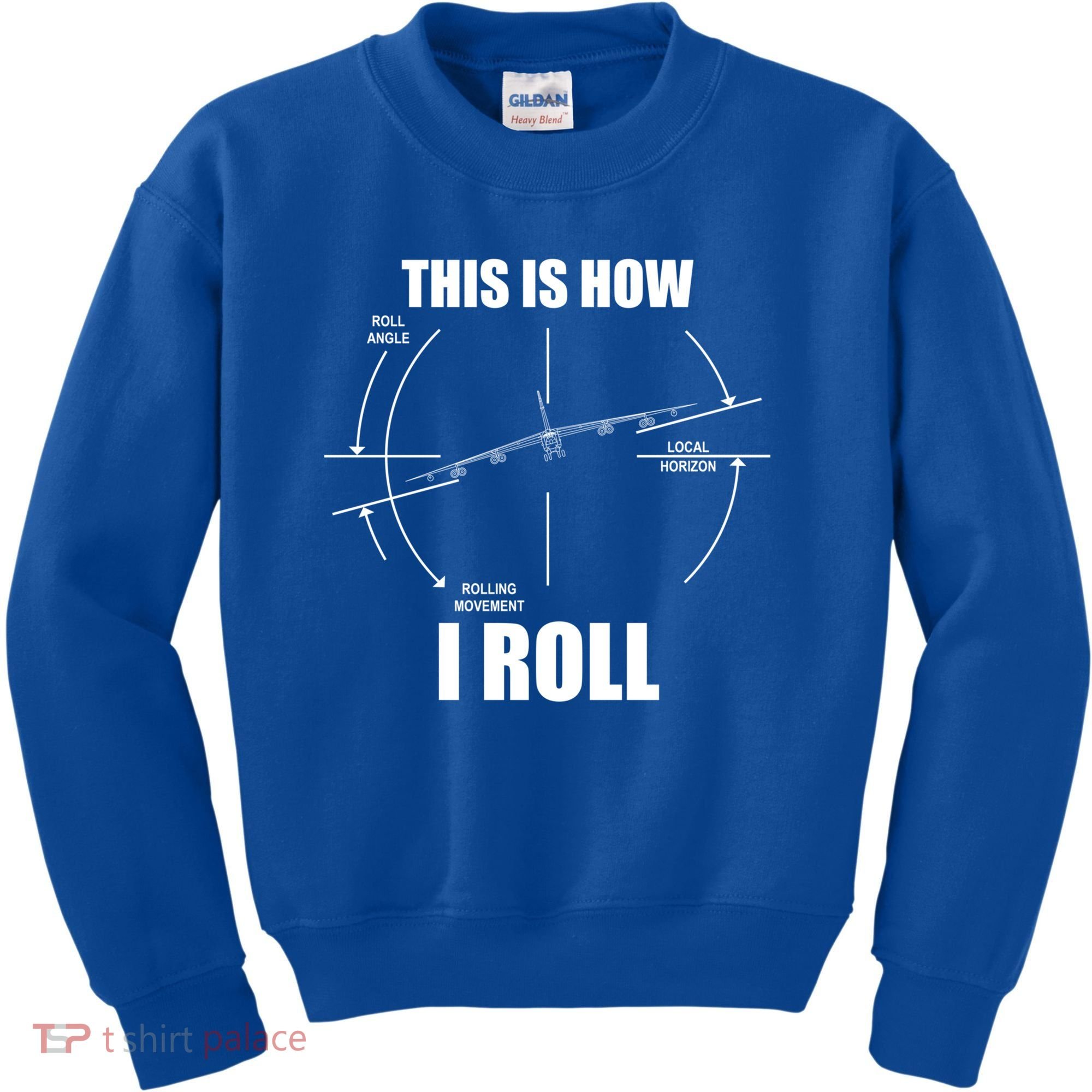 This Is How I Roll Bgift52 Stratofortress Pilot Flying B52 Meaningful Gift Kids Sweatshirt