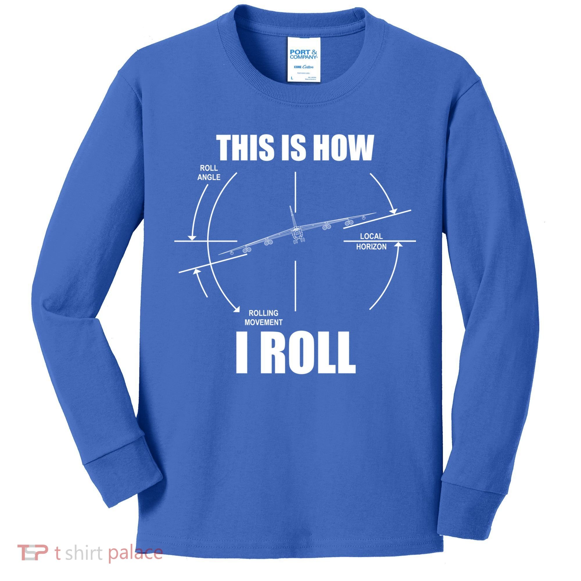 This Is How I Roll Bgift52 Stratofortress Pilot Flying B52 Meaningful Gift Kids Long Sleeve Shirt