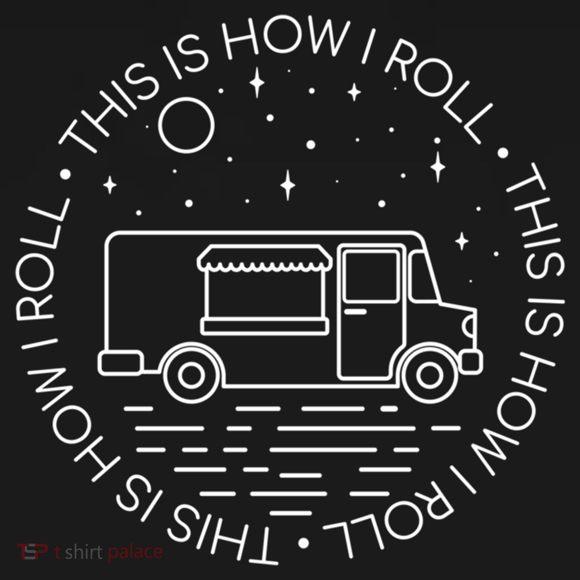 This Is How I Roll Gift Food Truck Cool Gift Pajama Set