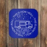 This Is How I Roll Gift Food Truck Cool Gift Coaster thumb 0