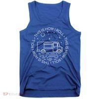 This Is How I Roll Gift Food Truck Cool Gift Tank Top thumb 0