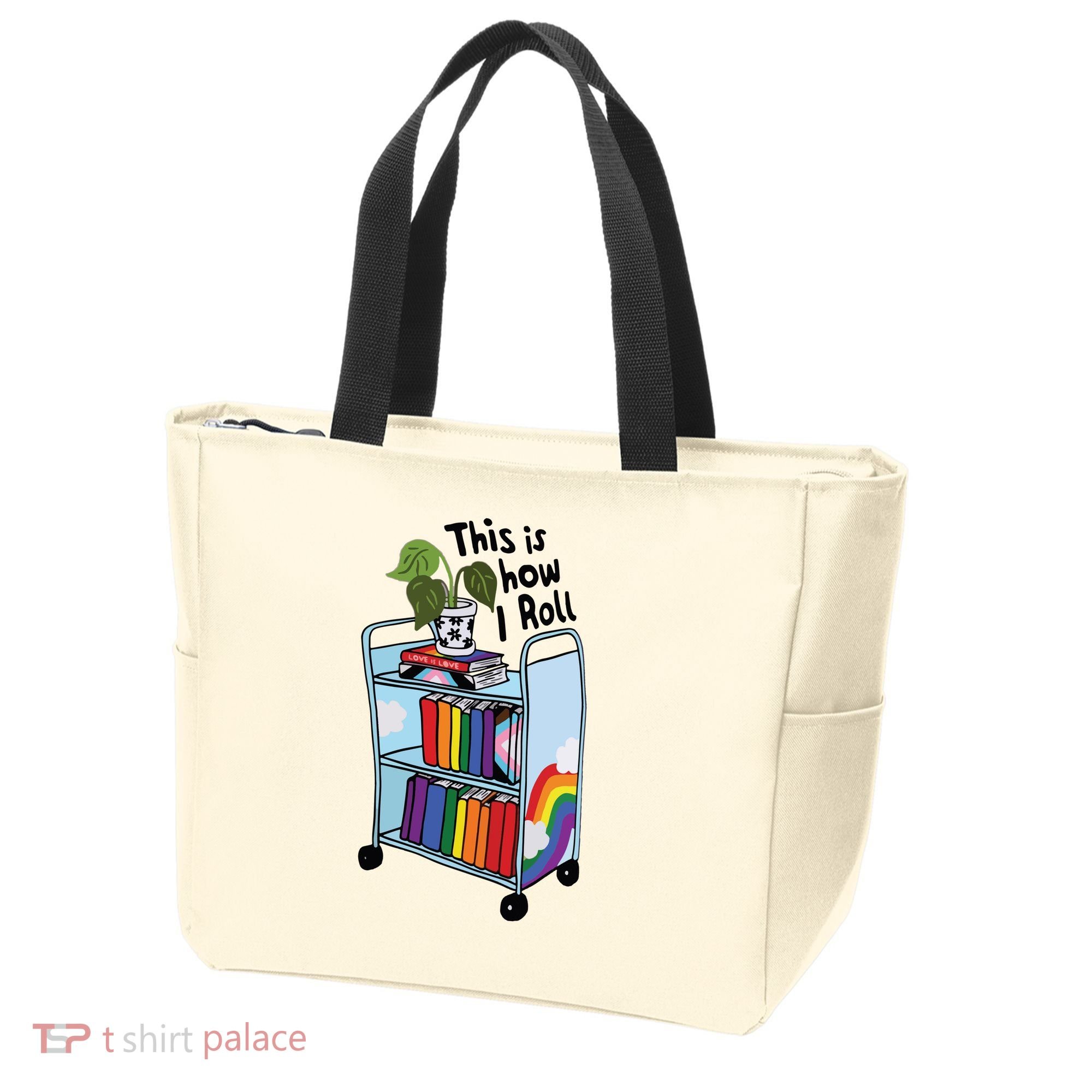 This Is How I Roll Pride Lgbtqia Library Tote Bag