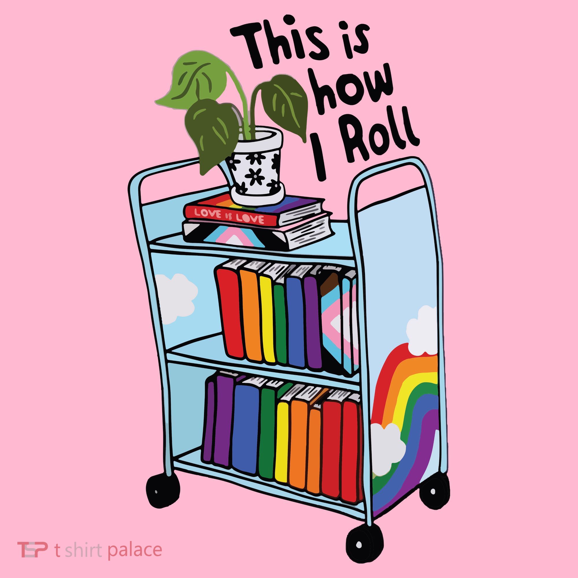 This Is How I Roll Pride Lgbtqia Library Coaster