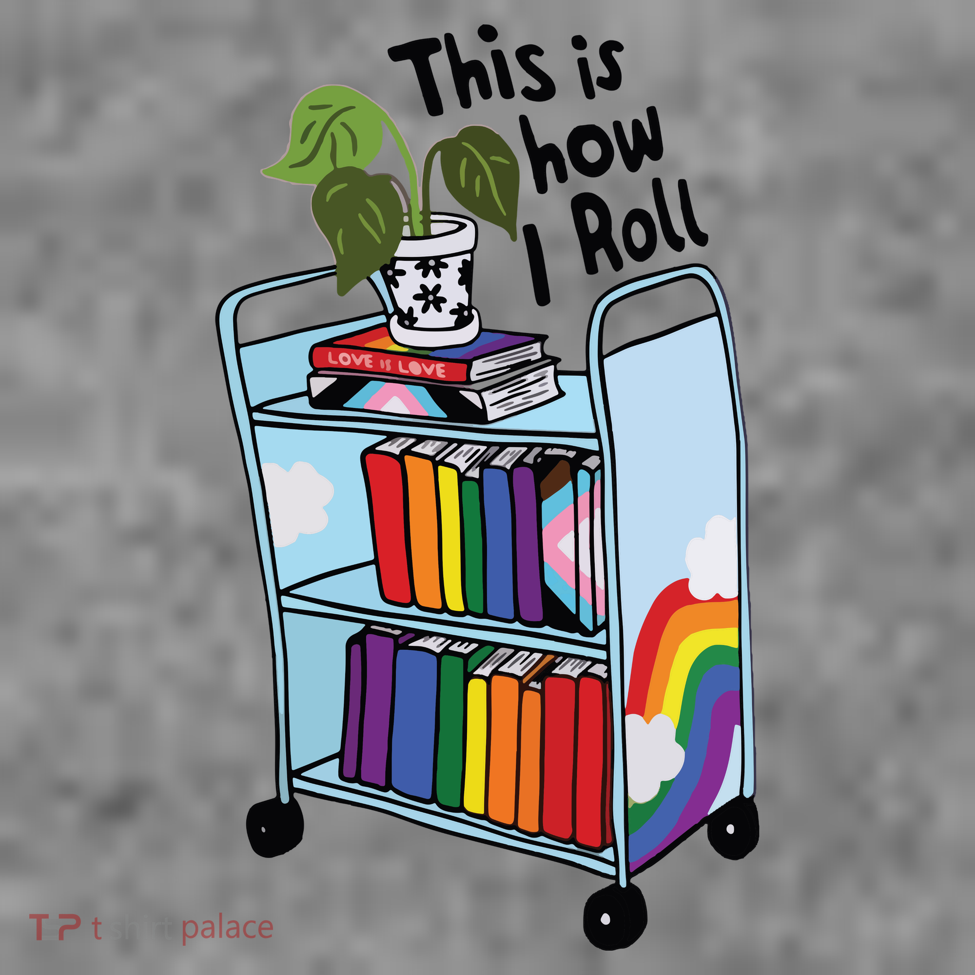 This Is How I Roll Pride Lgbtqia Library Toddler Hoodie