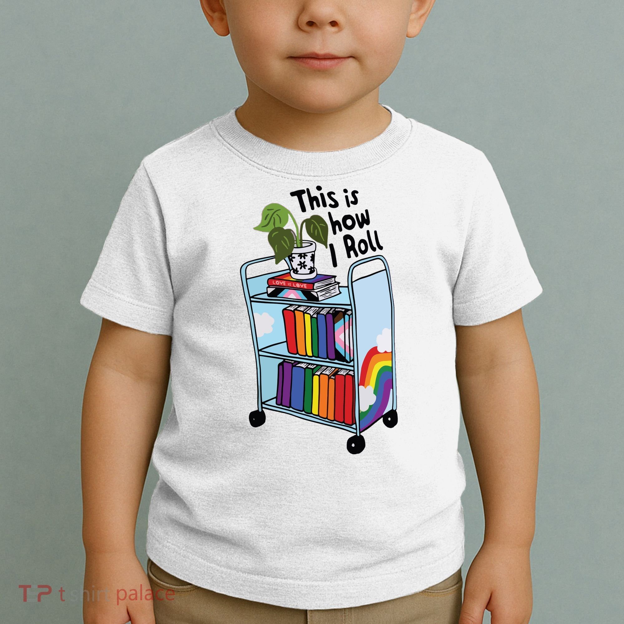This Is How I Roll Pride Lgbtqia Library Toddler T-Shirt